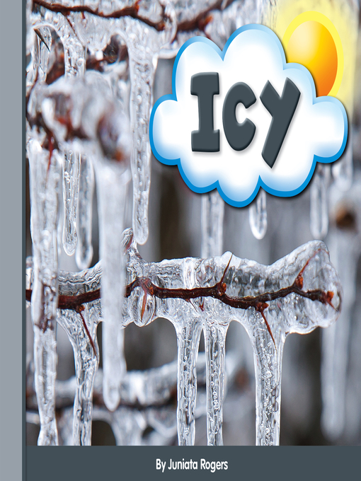 Title details for Icy by Juniata Rogers - Available